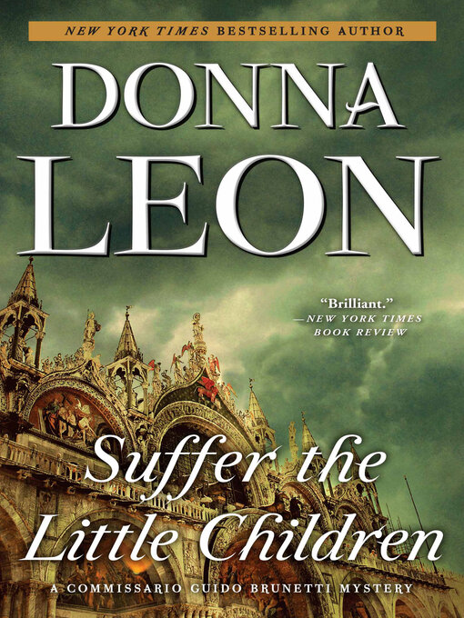 Title details for Suffer the Little Children by Donna Leon - Available